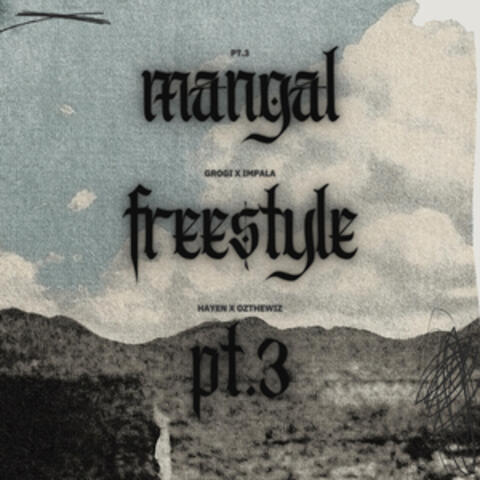 Mangal Freestyle III