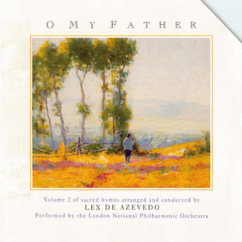 O My Father