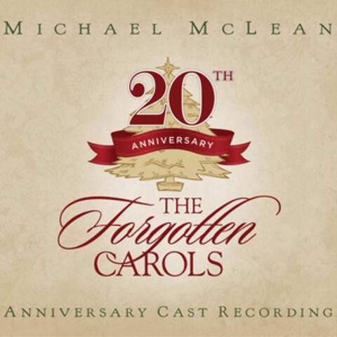 The Forgotten Carols (20th Anniversary Cast Recording)