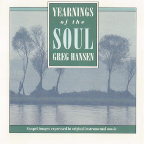 Yearnings of the Soul