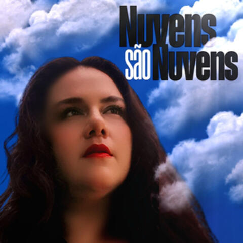 Nuvens São Nuvens