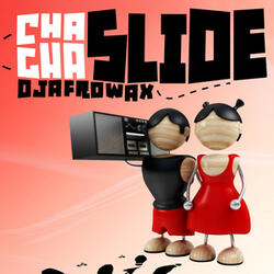 Cha Cha Slide