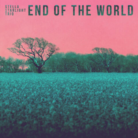 End of the World