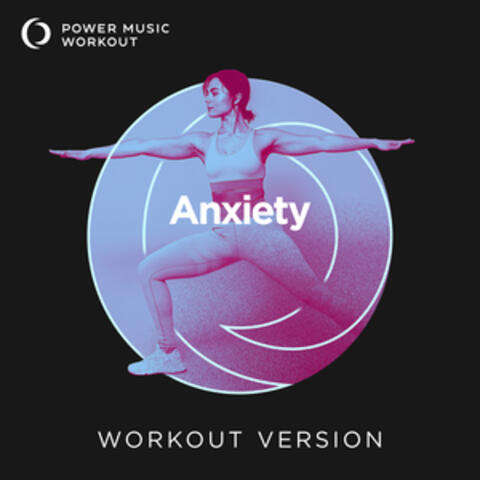 Anxiety