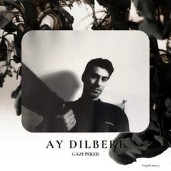 Ay Dilbere