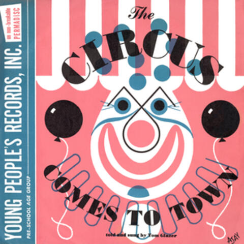 The Circus Comes to Town