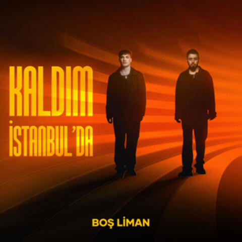 Kaldım İstanbul'da
