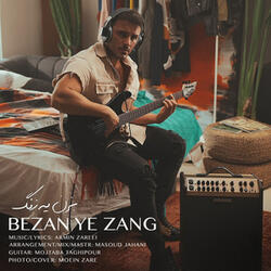 Bezan Ye Zang