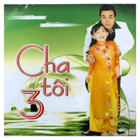 Cha Tôi 3