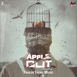 Apple Cut Trailer Theme Music (From "Apple Cut")