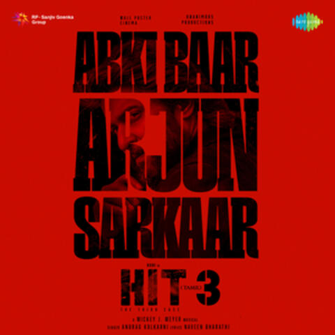 Abki Baar Arjun Sarkaar (From "Hit - 3")