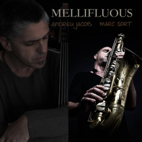 Mellifluous