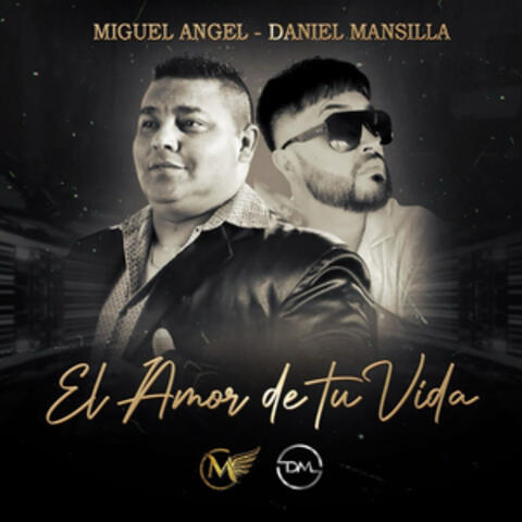 El Amor De Tu Vida