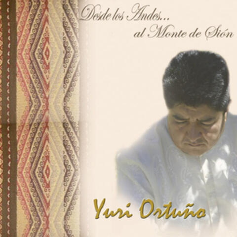 Desde los Andes... al Monte de Sión