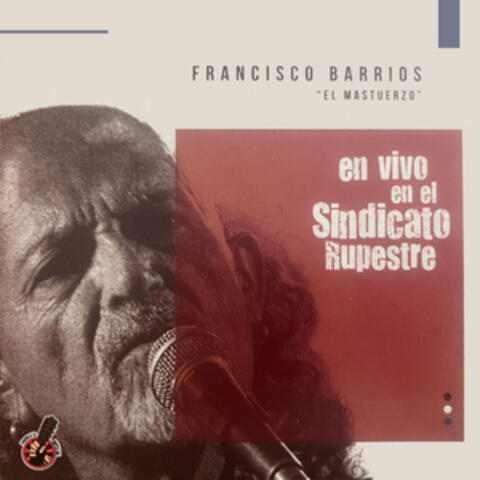 En el Sindicato Rupestre