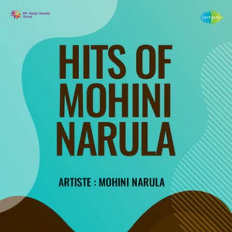 Hits of Mohini Narula