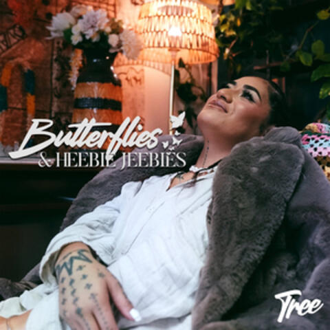 Butterflies & Heebie Jeebies