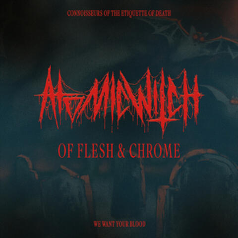 Of Flesh & Chrome