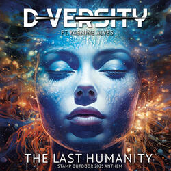 The Last Humanity (Stamp Outdoor 2025 Anthem)