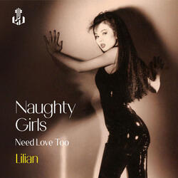 Naughty Girls (Need Love Too)