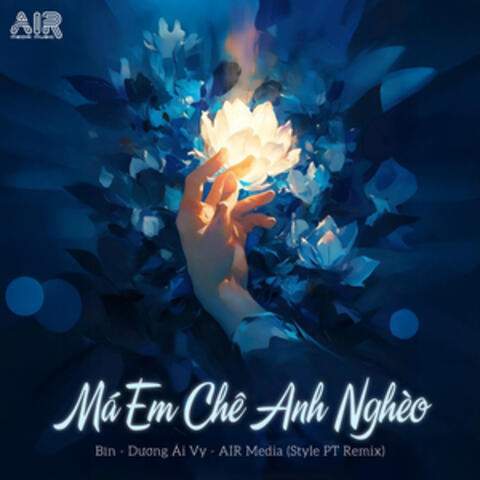 Má Em Chê Anh Nghèo (Short Version)