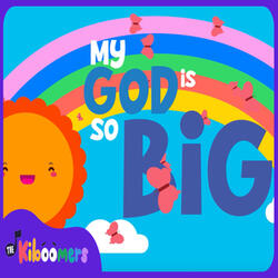My God is So Big