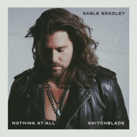 Nothing At All / Switchblade