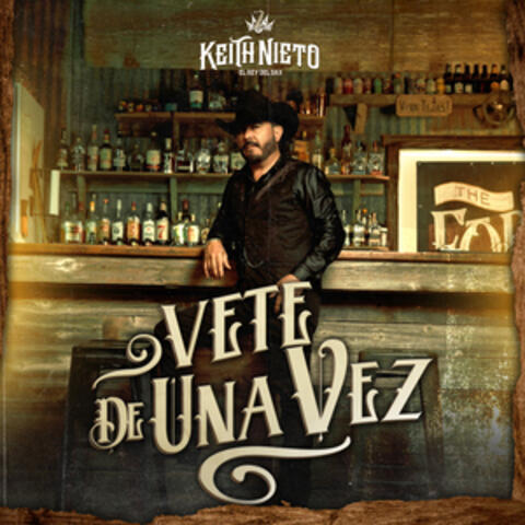Vete De Una Vez