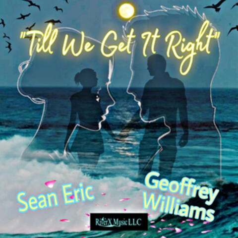 Till We Get It Right