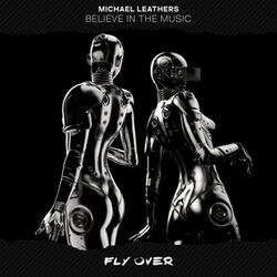 Believe in the Music