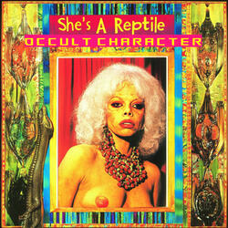 She's A Reptile