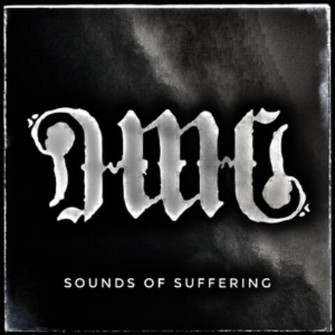 Sounds of Suffering