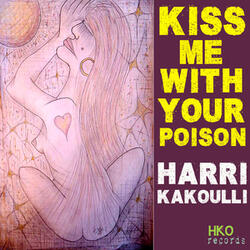 Kiss Me With Your Poison
