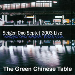 The Green Chinese Table (Binaural)