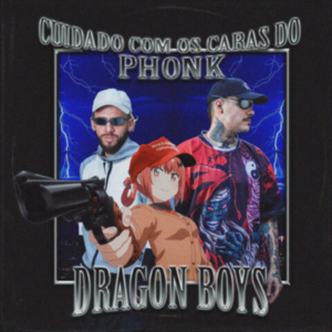 Cuidado com os Caras do Phonk