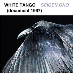WHITE TANGO (document 1997)