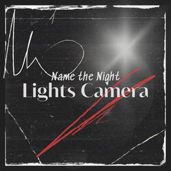 Lights Camera