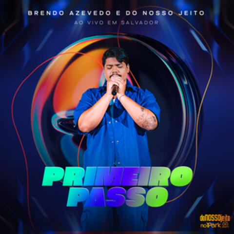 Primeiro Passo