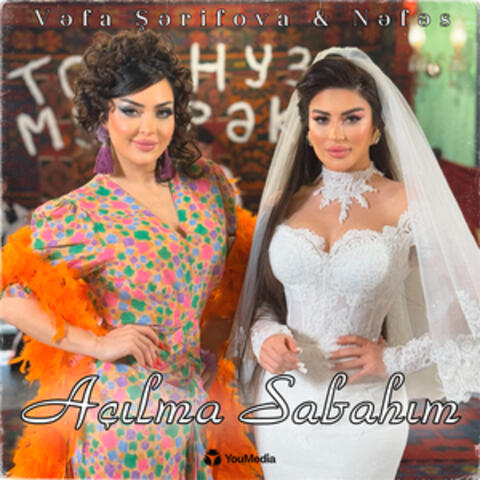 Açılma Sabahım