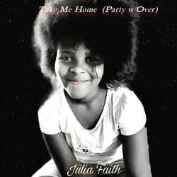 Take Me Home (Party is Over)