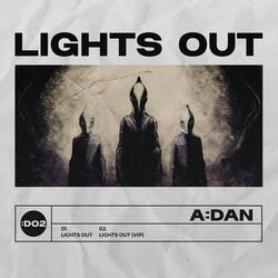 LIGHTS OUT (VIP)