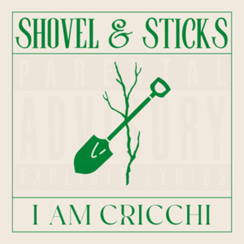 Shovel & Sticks