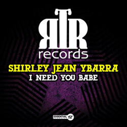 I Need You Babe