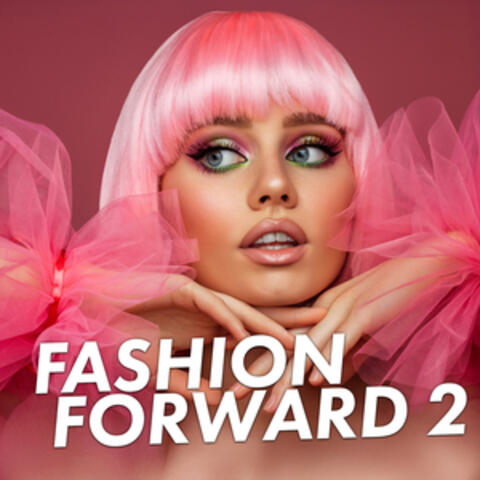 Fashion Forward 2