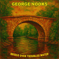 Bridge Over Troubled Water