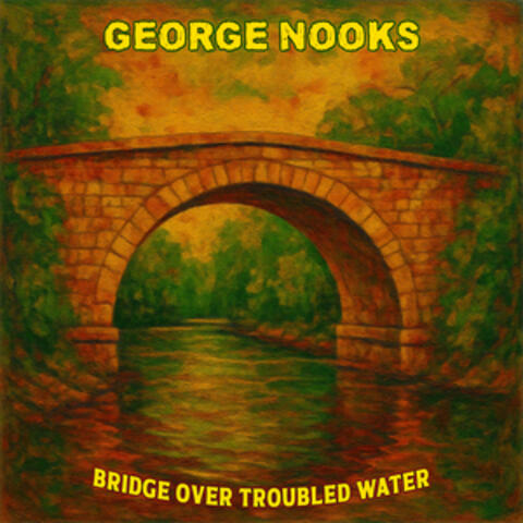 Bridge Over Troubled Water