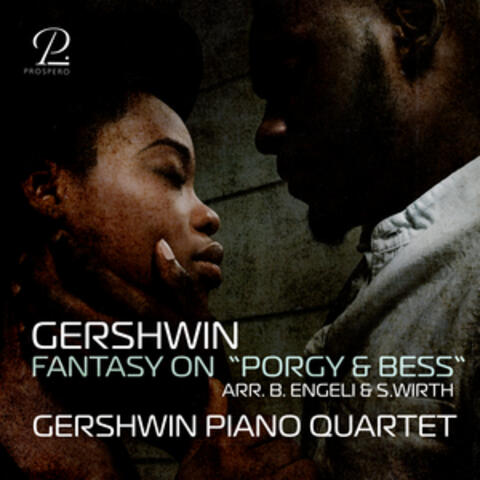 Gershwin: Fantasy on "Porgy & Bess“ (Arr. for 4 Pianos by Benjamin Engeli & Stefan Wirth)