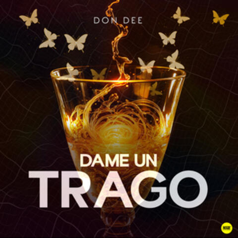 Dame un trago