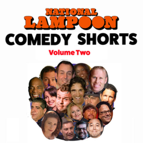 National Lampoon Comedy Shorts Vol. Two