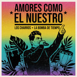 Amores como el nuestro